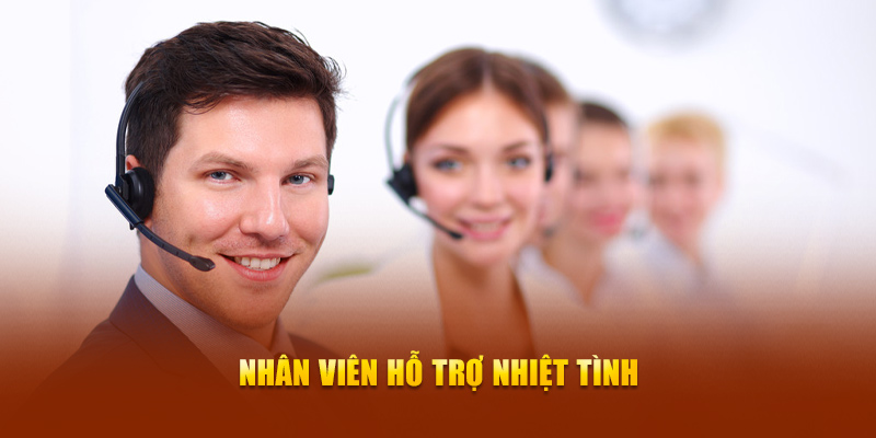 Nhân viên hỗ trợ nhiệt tình